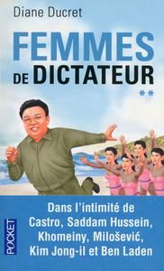 Femmes de dictateur - tome 2