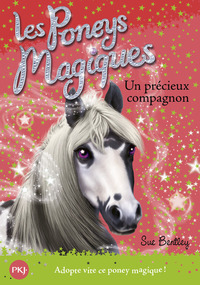 Les poneys magiques - numéro 12 Un précieux compagnon