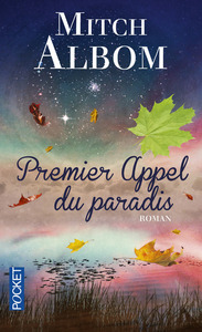 PREMIER APPEL DU PARADIS