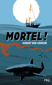 MORTEL !