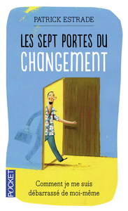 LES SEPT PORTES DU CHANGEMENT