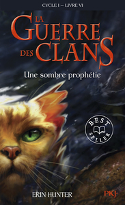 La guerre des clans - Cycle I - Tome 6 Une sombre prophétie -poche-