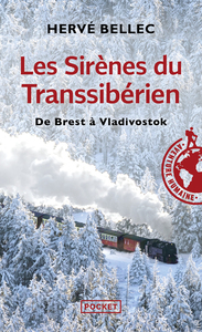 LES SIRENES DU TRANSSIBERIEN