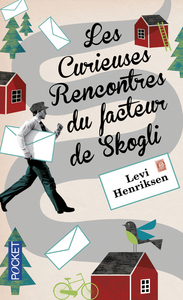 LES CURIEUSES RENCONTRES DU FACTEUR DE SKOGLI