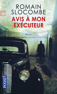 Avis à mon exécuteur