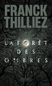 LA FORET DES OMBRES