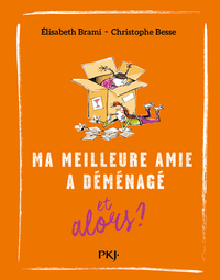 MA MEILLEURE AMIE A DEMENAGE ET ALORS ? - TOME 5 - VOL05