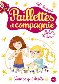 Paillettes et compagnie - tome 1 Tout ce qui brille