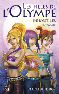 Les filles de l'Olympe Omnibus - tome 1 à 3 Immortelles