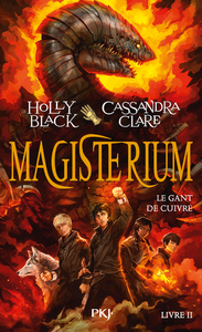 Magisterium - tome 2 Le Gant de cuivre