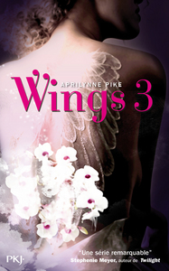 Wings - tome 3