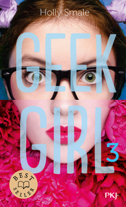 Geek Girl - tome 3