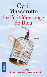 Le Petit Mensonge de Dieu