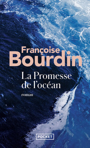 LA PROMESSE DE L'OCEAN