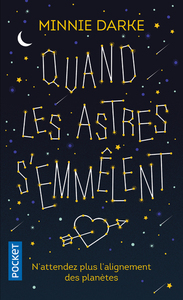 QUAND LES ASTRES S'EMMELENT