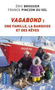 Vagabond : une famille, la banquise et des rêves