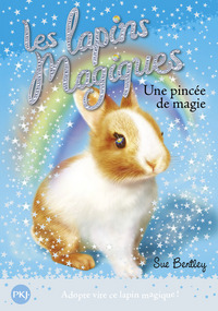 Les lapins magiques - tome 5 Une pincée de magie