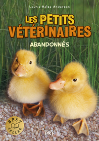 Les petits vétérinaires - Tome 16 Abandonnés