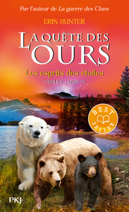 La quête des ours cycle I - tome 6 Les Esprits des étoiles