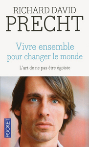 Vivre ensemble pour changer le monde