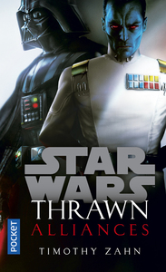 STAR WARS - NUMERO 168 THRAWN : ALLIANCES - VOL02