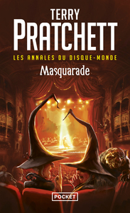Les annales du disque-monde - tome 18 Masquarade