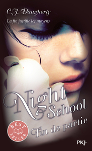 Night School - tome 5 Fin de partie