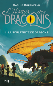 L'HERITIER DES DRACONIS - TOME 2 LA SCULPTRICE DES DRAGONS - VOL02