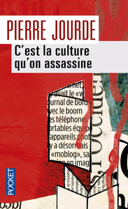 C'est la culture qu'on assassine