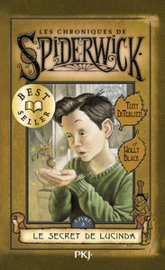 LES CHRONIQUES DE SPIDERWICK - TOME 3 LE SECRET DE LUCINDA - VOL03