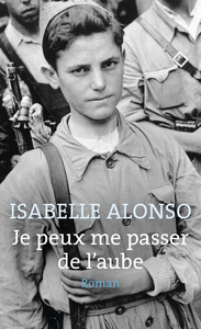 JE PEUX ME PASSER DE L'AUBE