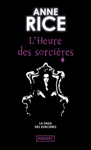 La saga des sorcières - tome 2 L'heure des sorcières