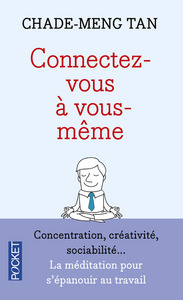 Connectez-vous à vous-même