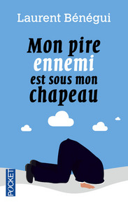 MON PIRE ENNEMI EST SOUS MON CHAPEAU