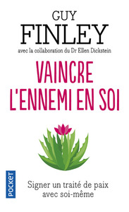 VAINCRE L'ENNEMI EN SOI