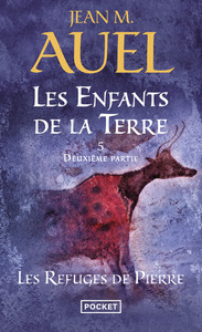 Les Enfants de la Terre - tome 5 Les refuges de pierre - Deuxième partie