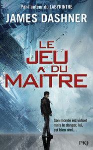 Le jeu du maître - tome 1 La partie infinie