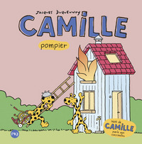 CAMILLE POMPIER SUIVI DE CAMILLE PARLE AUX COCCINELLES