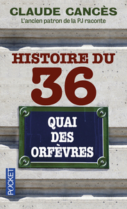 Histoire du 36 quai des orfèvres