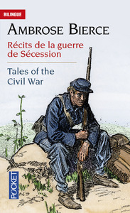 Récits de la guerre de Sécession / Tales of the Civil War