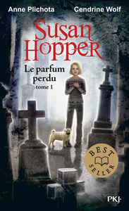 Susan Hopper - tome 1 Le parfum perdu