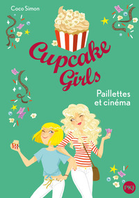 Cupcake Girls - tome 19 Paillettes et cinéma