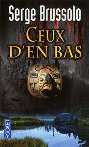 CEUX D'EN-BAS - TOME 2 - VOL02