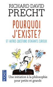 Pourquoi j'existe ?