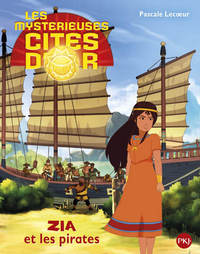 Les mystérieuses cités d'or Saison 2 - tome 2 Ziaet les pirates -album souple-