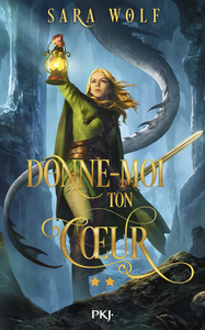 Donne-moi ton coeur - tome 2