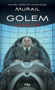 Golem level - tome 3