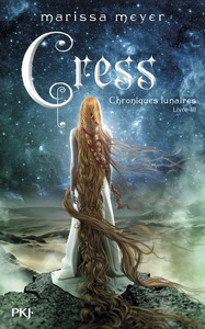 Chroniques lunaires - tome 3 Cress