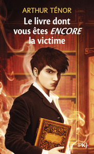 LE LIVRE DONT VOUS ETES ENCORE LA VICTIME - VOL02