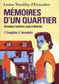 Mémoires d'un quartier - tome 2 Evangeline & Bernadette